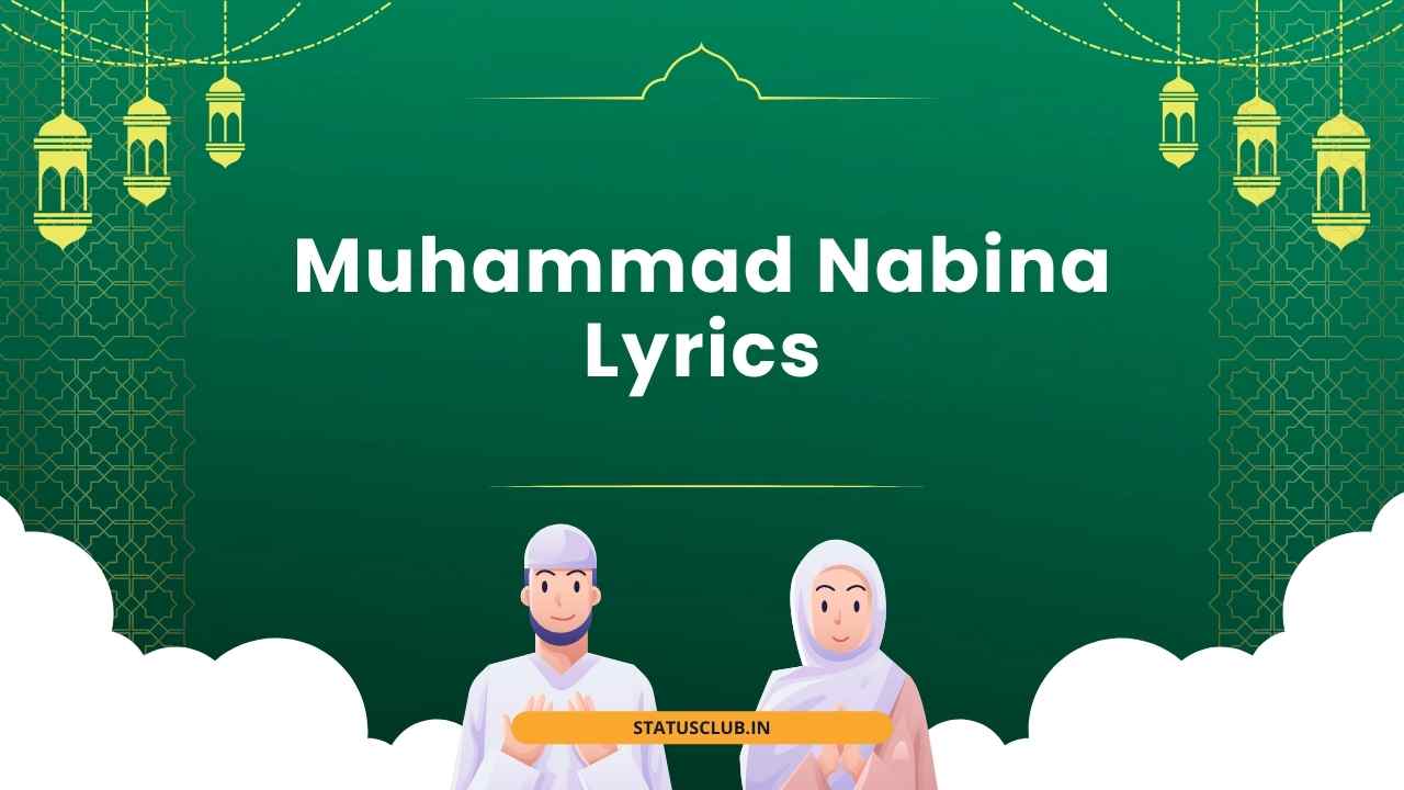 Muhammad Nabina Lyrics
