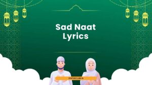 Sad Naat Lyrics